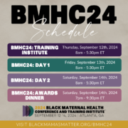 Daily conference schedule image for the 2024 Black Maternal Healthcare conference September 12–14, 2024, in Atlanta