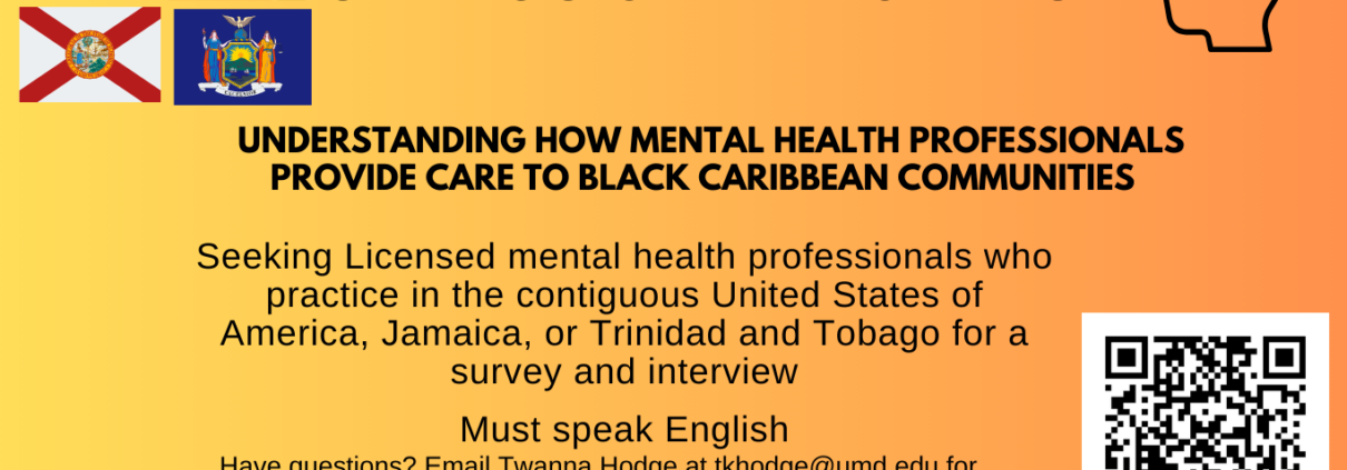 Study Recruitment Flyer titled "Seeking Study Participants: Understanding How Mental Health Professionals Provide Care to Black Caribbean Communities" that lists Twanna Hodge's email and a QR code to more study information