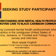 Study Recruitment Flyer titled "Seeking Study Participants: Understanding How Mental Health Professionals Provide Care to Black Caribbean Communities" that lists Twanna Hodge's email and a QR code to more study information